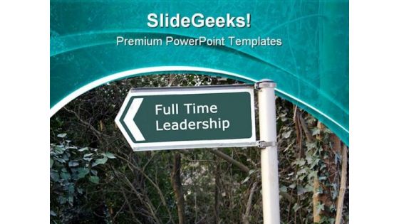 Full Time Leadership PowerPoint Templates And PowerPoint Backgrounds 0811