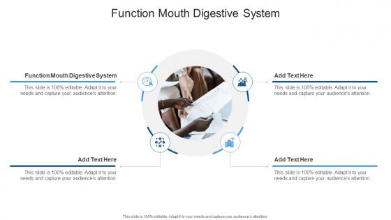 Function Mouth Digestive System In Powerpoint And Google Slides Cpb