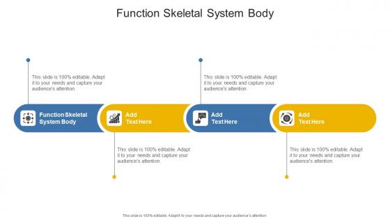 Function Skeletal System Body In Powerpoint And Google Slides Cpb