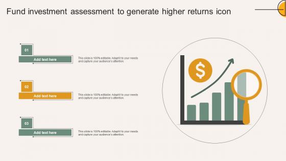 Fund Investment Assessment To Generate Higher Returns Icon Inspiration Pdf