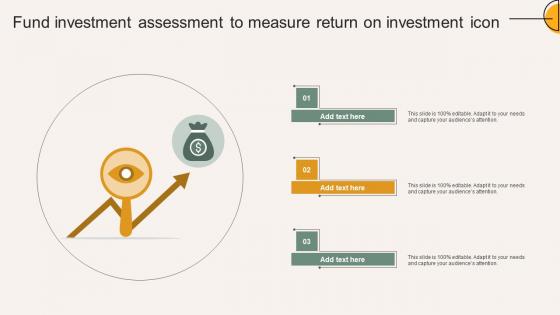 Fund Investment Assessment To Measure Return On Investment Icon Demonstration Pdf