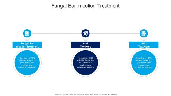Fungal Ear Infection Treatment In Powerpoint And Google Slides Cpb