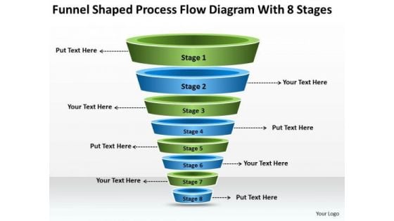 Funnel Shaped Process Flow Diagram With 8 Stages Ppt Developing Business Plan PowerPoint Slides