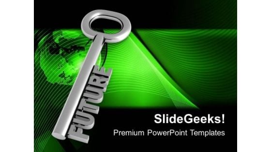 Future Key Business Growth PowerPoint Templates Ppt Backgrounds For Slides 0313 Future Key Business Growth PowerPoint Templates Ppt Backgrounds For Slides 0313
