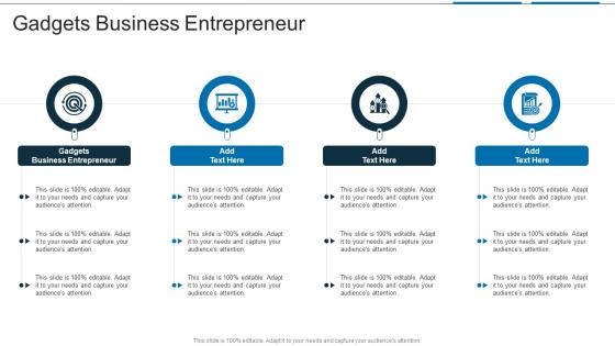 Gadgets Business Entrepreneur In Powerpoint And Google Slides Cpb