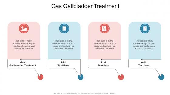 Gas Gallbladder Treatment In Powerpoint And Google Slides Cpb