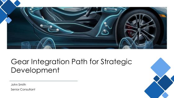 Gear Integration Path For Strategic Development PPT Sample AT