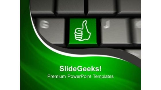 Gesturing Hand Thumb On Keyboard Computer PowerPoint Templates Ppt Backgrounds For Slides 1212