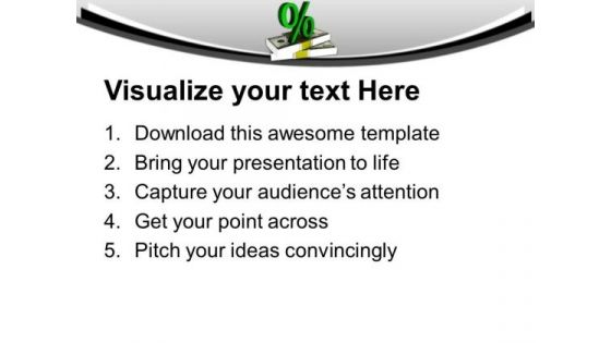 Get The Good Interest On Saving PowerPoint Templates Ppt Backgrounds For Slides 0613