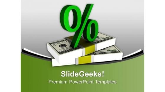 Get The Good Interest On Saving PowerPoint Templates Ppt Backgrounds For Slides 0613