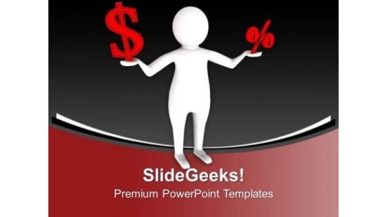 Get The Good Interest Rate For Money PowerPoint Templates Ppt Backgrounds For Slides 0713