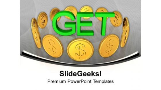 Get The Money With True Efforts PowerPoint Templates Ppt Backgrounds For Slides 0513