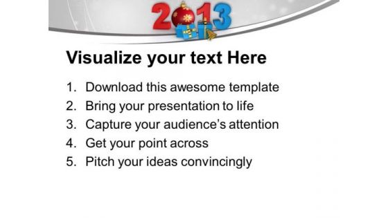 Gifts For This New Year 2013 PowerPoint Templates Ppt Backgrounds For Slides 0513