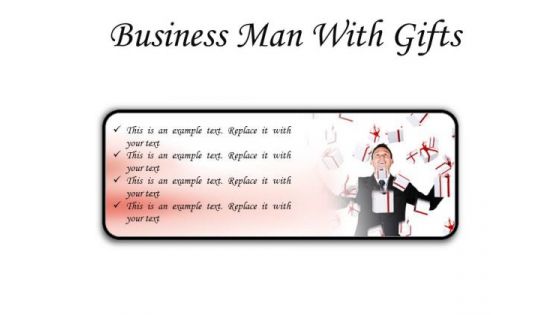 Gifts Man Business PowerPoint Presentation Slides R