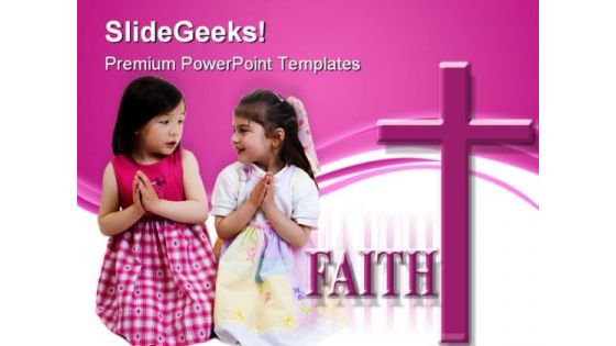 Girls Praying Faith Religion PowerPoint Templates And PowerPoint Backgrounds 0711