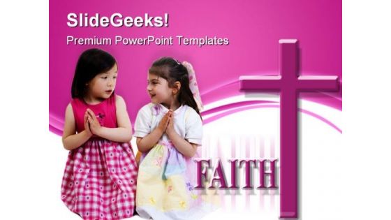 Girls Praying Faith Religion PowerPoint Themes And PowerPoint Slides 0711