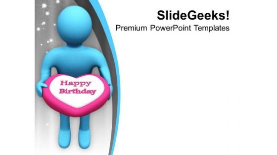 Give Cake To Your Loved Ones PowerPoint Templates Ppt Backgrounds For Slides 0713