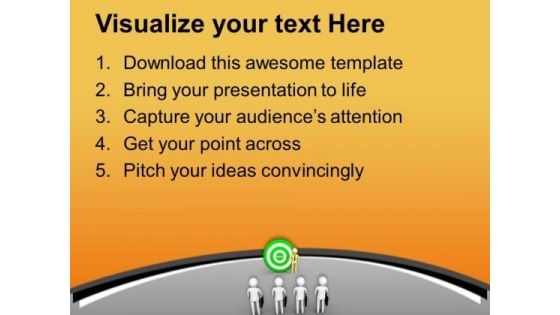 Give Targets To Achieve Your Team PowerPoint Templates Ppt Backgrounds For Slides 0713