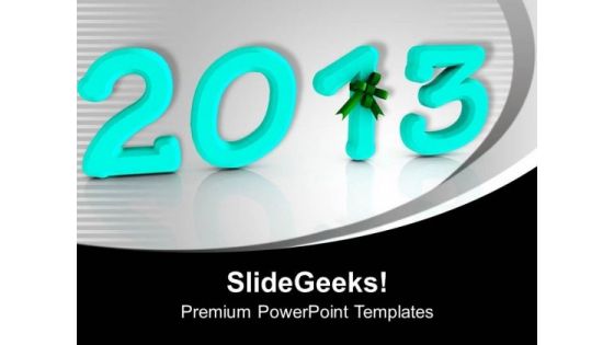 Give The Wishes Of 2013 PowerPoint Templates Ppt Backgrounds For Slides 0513