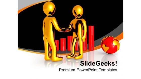 Global Business Deals Are Good PowerPoint Templates Ppt Backgrounds For Slides 0713