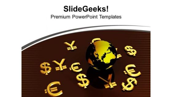 Global Currencies Business PowerPoint Templates Ppt Backgrounds For Slides 0113