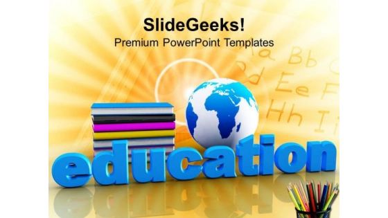 Global Education Concept With Books Future PowerPoint Templates Ppt Backgrounds For Slides 0113