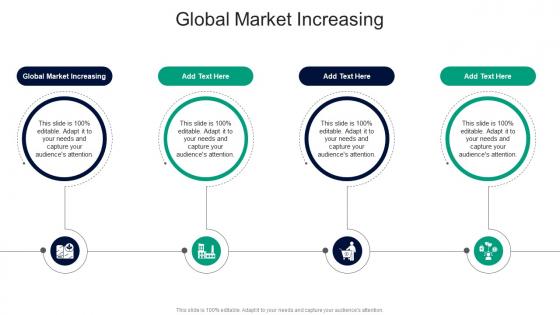 Global Market Increasing In Powerpoint And Google Slides Cpb Global Market Increasing In Powerpoint And Google Slides Cpb