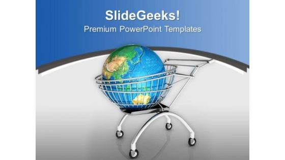 Global Shopping Concept With Shopping Cart PowerPoint Templates Ppt Backgrounds For Slides 0413