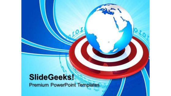 Global Target Business PowerPoint Templates And PowerPoint Themes 0612