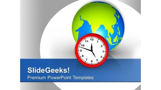 Global Time Valution For Business PowerPoint Templates Ppt Backgrounds For Slides 0513