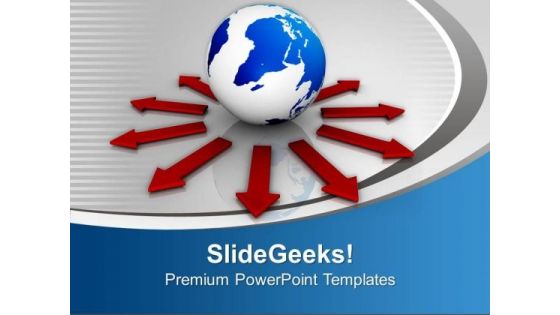 Globe Surrounded With Arrows Communication PowerPoint Templates Ppt Backgrounds For Slides 0213 Globe Surrounded With Arrows Communication PowerPoint Templates Ppt Backgrounds For Slides 0213
