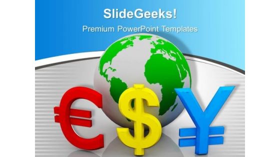 Globe With Currency Euro Dollar Symbols PowerPoint Templates Ppt Backgrounds For Slides 0113 Globe With Currency Euro Dollar Symbols PowerPoint Templates Ppt Backgrounds For Slides 0113