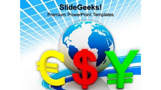 Globe With Currency Symbols Business PowerPoint Templates And PowerPoint Themes 1012