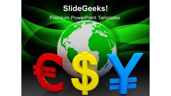 Globe With Currency Symbols Finance PowerPoint Templates And PowerPoint Themes 1012