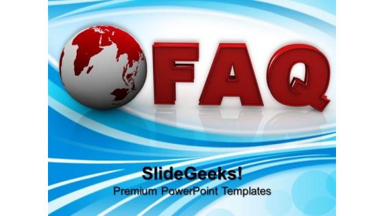 Globe With Word Faq Competition PowerPoint Templates And PowerPoint Themes 1012