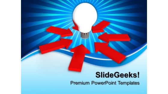 Glowing Bulb In Center Of Arrows PowerPoint Templates And PowerPoint Themes 0912