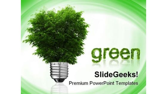 Go Green Environment PowerPoint Themes And PowerPoint Slides 0811