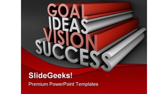 Goal Ideas Vision Success Business PowerPoint Themes And PowerPoint Slides 0711