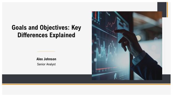 Goals And Objectives Key Differences Explained PPT Outline AT