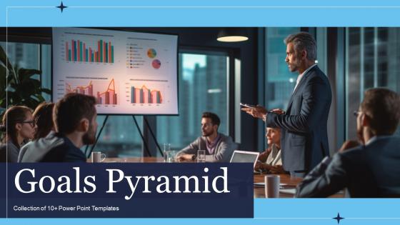 Goals Pyramid Ppt Powerpoint Presentation Complete Deck With Slides