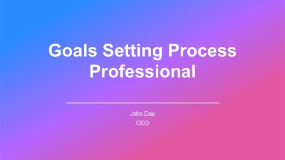 Goals Setting Process Professional PPT Outline AT