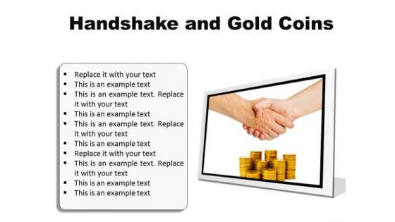 Gold Coins Handshake PowerPoint Presentation Slides F