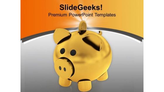 Golden Piggy Bank With Coin PowerPoint Templates Ppt Backgrounds For Slides 0713