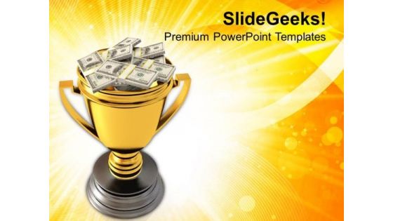 Golden Trophy Cup Full Of Money PowerPoint Templates Ppt Backgrounds For Slides 0213