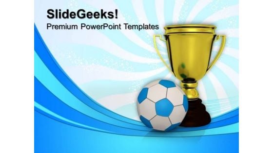 Golden Trophy With A Football Success PowerPoint Templates And PowerPoint Themes 1012