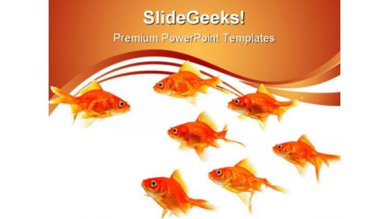 Goldfish Leader Leadership PowerPoint Themes And PowerPoint Slides 0511 Goldfish Leader Leadership PowerPoint Themes And PowerPoint Slides 0511