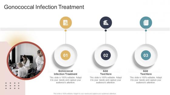 Gonococcal Infection Treatment In Powerpoint And Google Slides Cpb