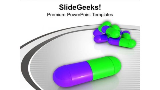 Good Medicine For Medical Theme PowerPoint Templates Ppt Backgrounds For Slides 0613 Good Medicine For Medical Theme PowerPoint Templates Ppt Backgrounds For Slides 0613