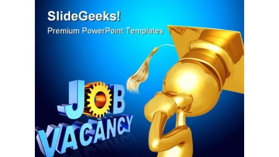 Graduate Thinking Of Job Future PowerPoint Themes And PowerPoint Slides 0311