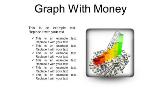 Graph With Money Business PowerPoint Presentation Slides S